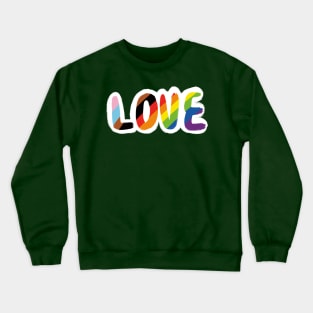 Love is Love Crewneck Sweatshirt